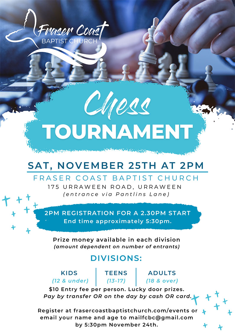 Fraser Coast Baptist Church Chess Tournament Flyer